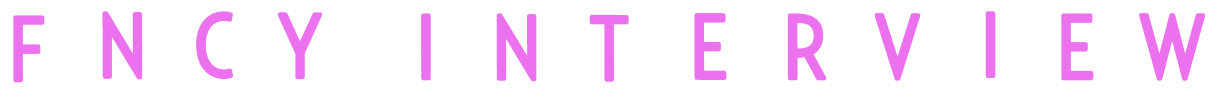 fancy interview