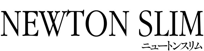 NEWTON SLIM